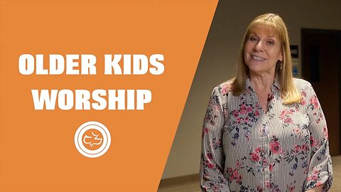 Older Kids Worship | 10/11/2020