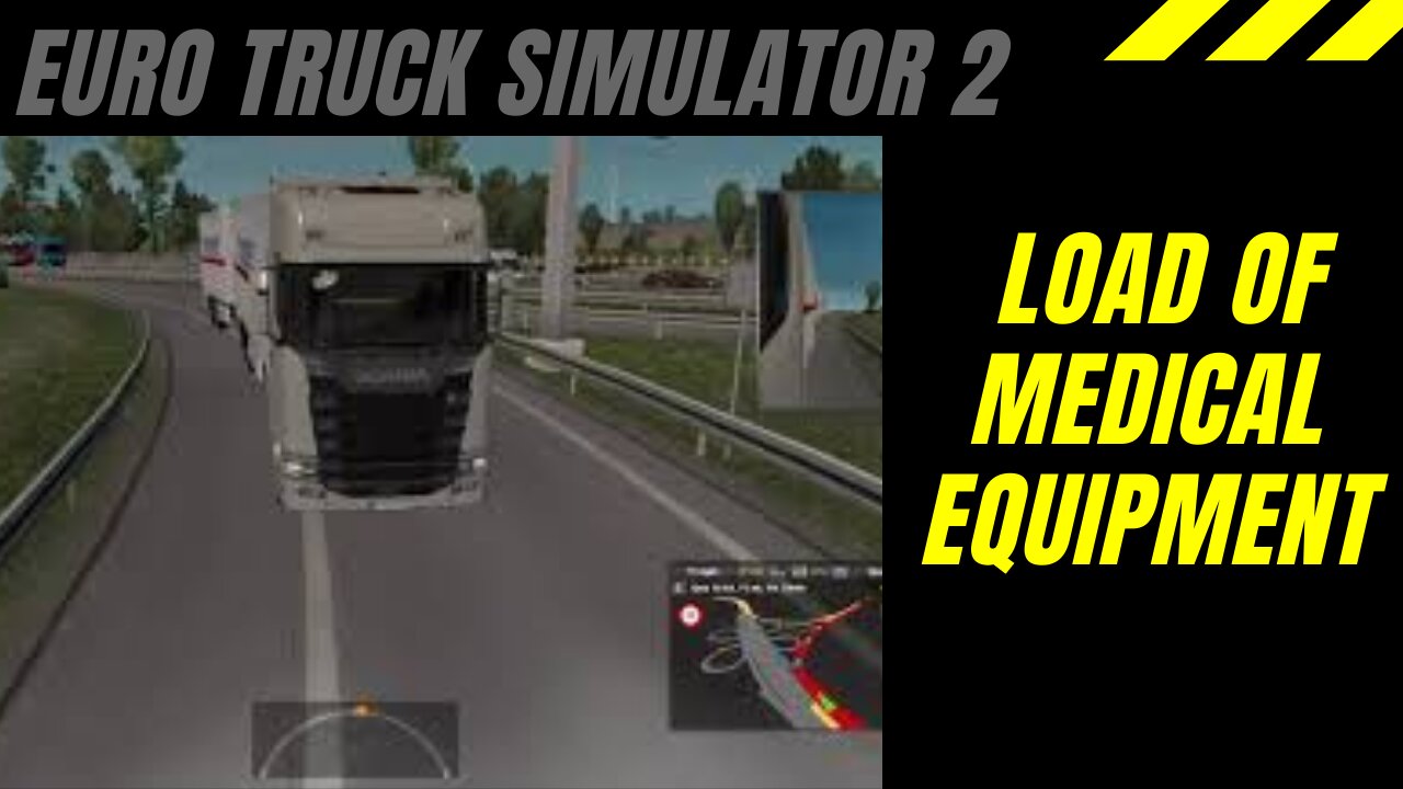 🚚 [2021] EURO TRUCK SIMULATOR 2 LOAD OF MEDICAL EQUIPMENT (# 02)