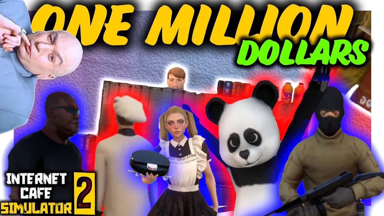 Getting a Million Dollars In Internet Cafe Simulator 2