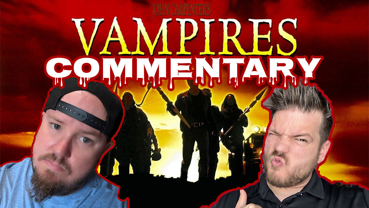 John Carpenter's Vampires | Film Commentary