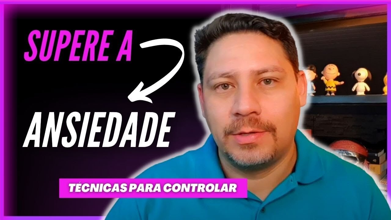 Como Controlar a Ansiedade - Técnicas EMDR