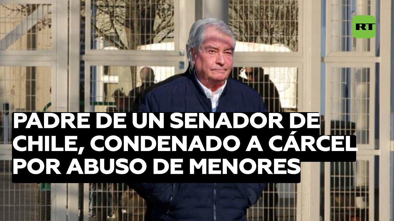 Dictan prisión preventiva por abuso sexual contra menores al padre de un senador chileno