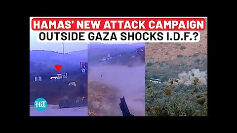 Houthi Revenge: Hamas Begins Attack Campaign Outside Gaza, Shows Videos Of Surprise Hits On Israel
