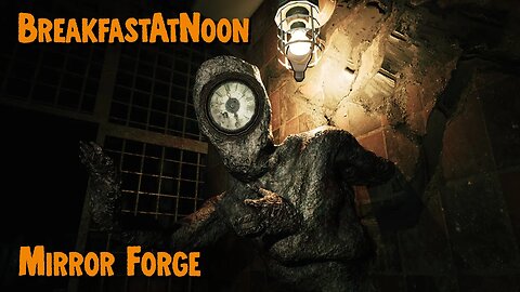 Breakfast Screams Playing Mirror Forge
