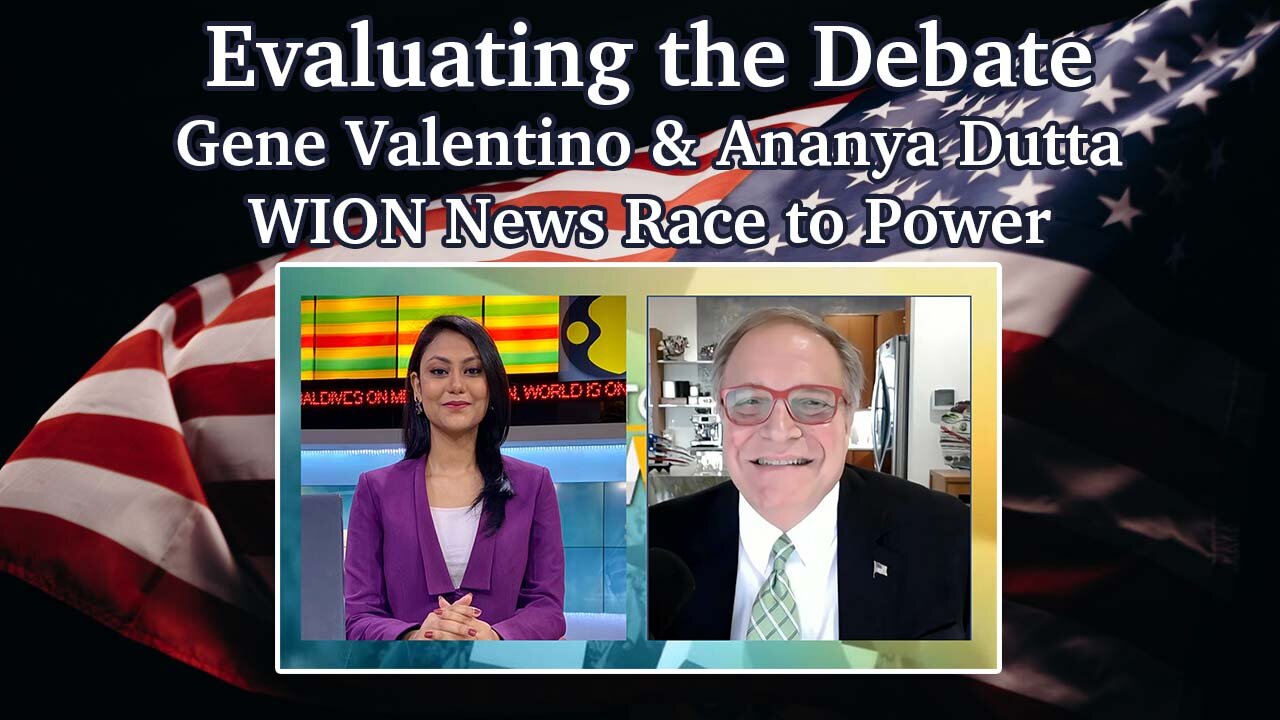 Evaluating the Debate: Gene Valentino with Ananya Dutta on WION News Race to Power