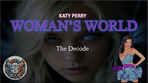 Katy Perry "Woman's World" - The Decode
