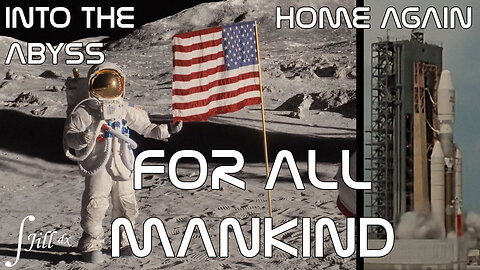 Into the Abyss & Home Again: For All Mankind (2019) Reviews, ILIC #114