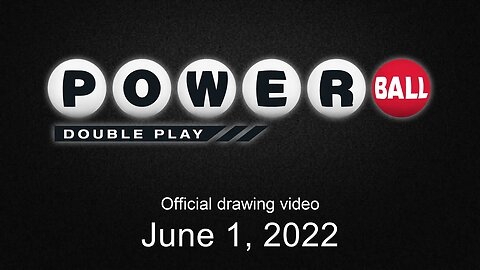 Powerball Double Play drawing for June 1, 2022