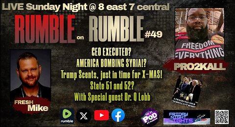 RUMBLE on RUMBLE #49 CRAZY BEFORE CHRISTMAS?