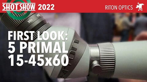 Riton 5 Primal Spotter & Binoculars: Shot Show 2022