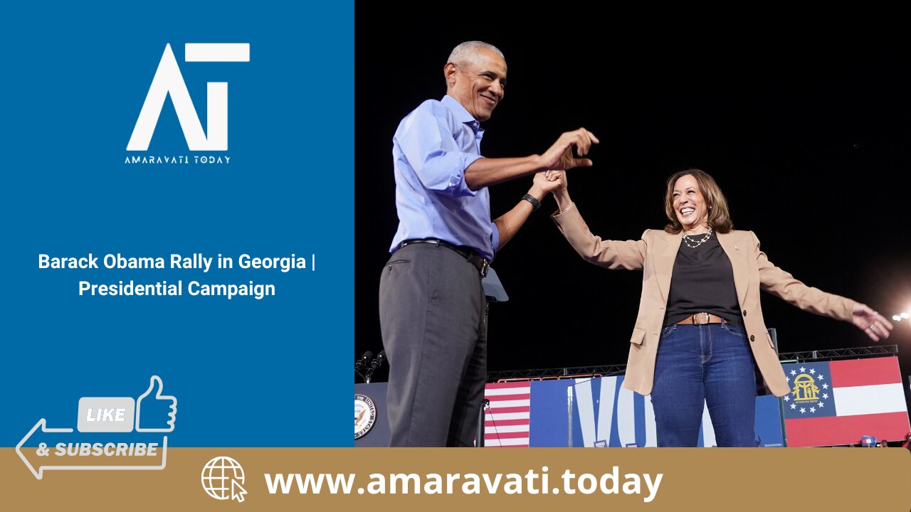 Barack Obama Rally in Georgia | Presidential Campaign | Amaravati Today News