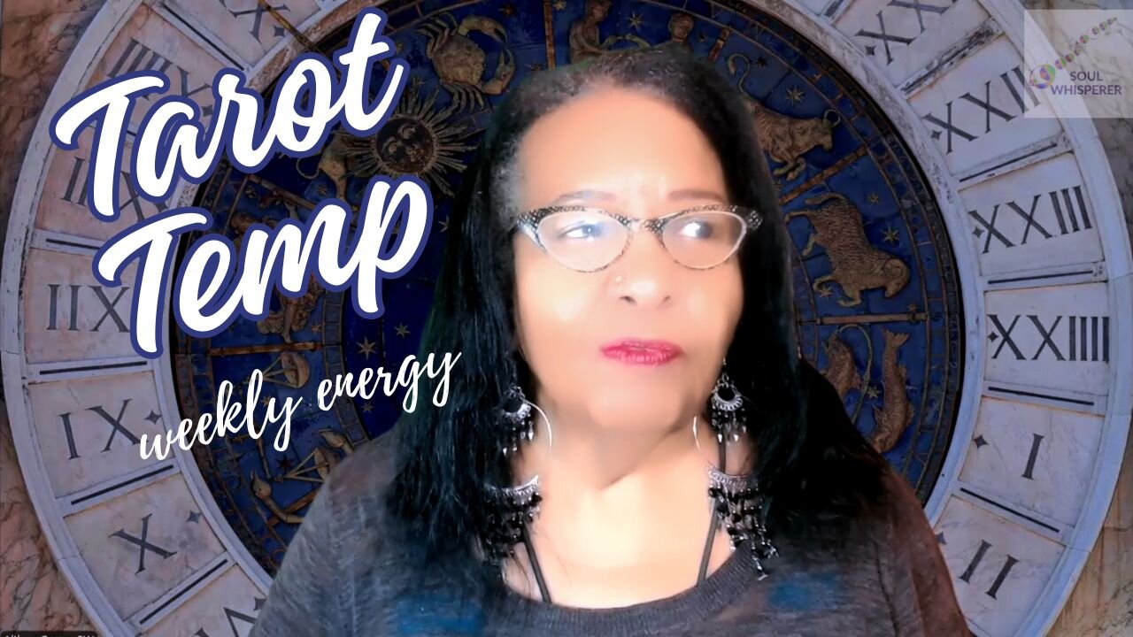 🌡️TAROT TEMP 🌡️ Connecting to Soul Wisdom as Society Faces Big Decisions