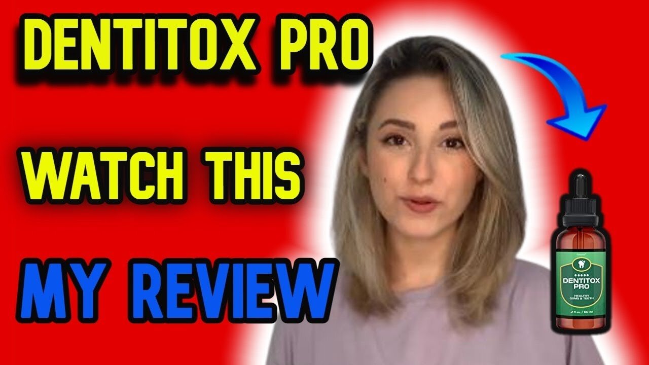 Dentitox Pro supplement reviews | What Other Dentitox Pro Review Won't Tell You!