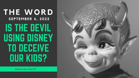 The Word: September 6, 2022