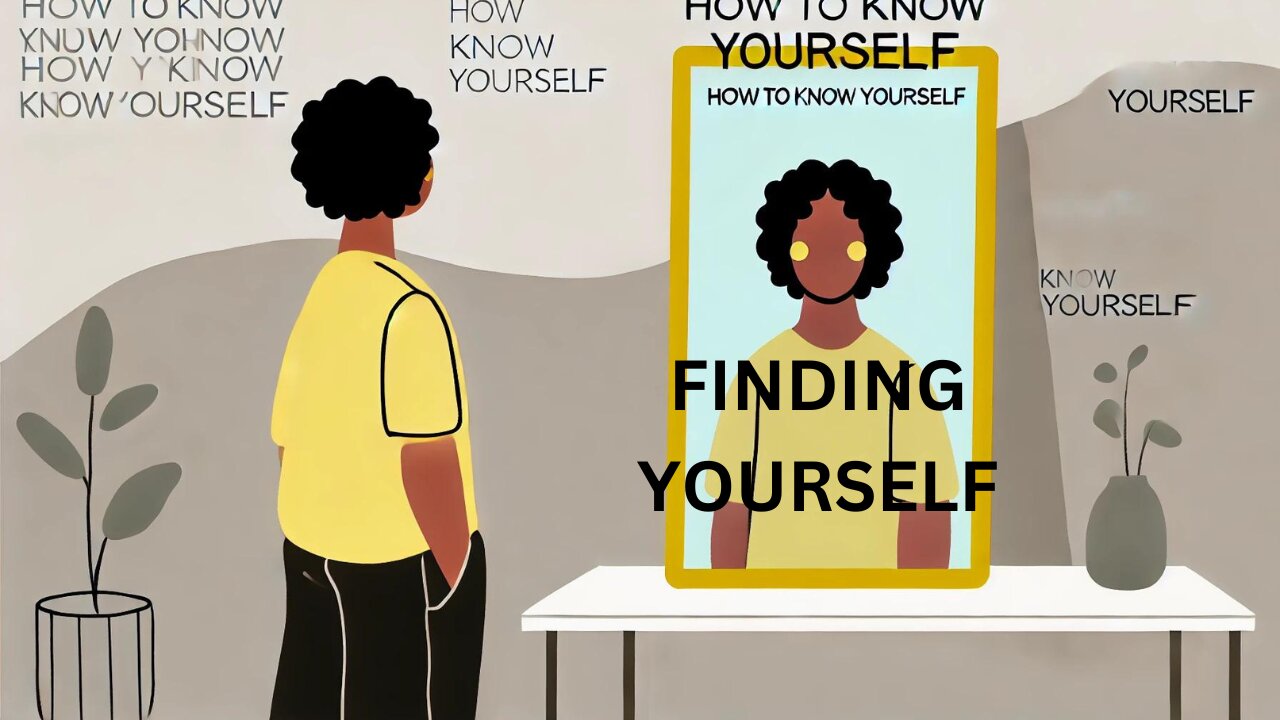 Do You Need Help Finding Yourself