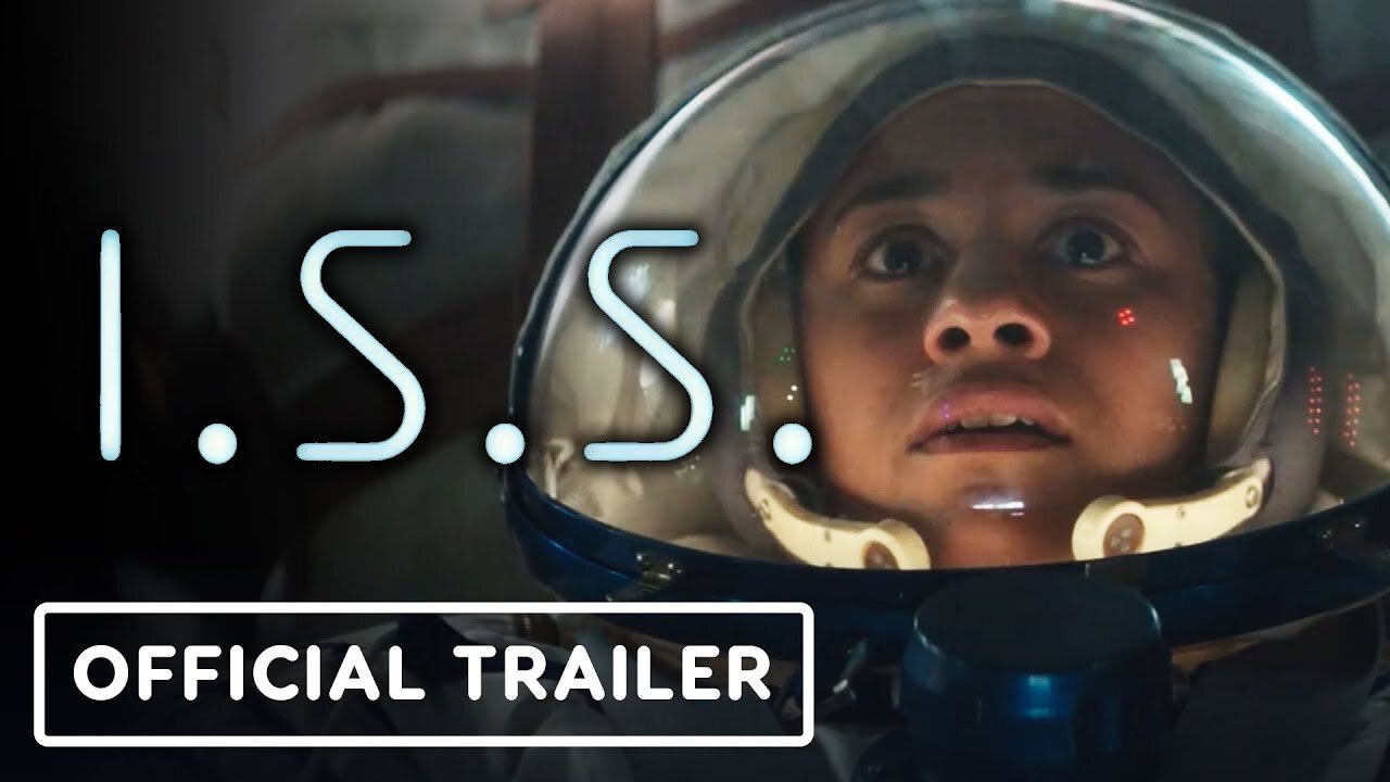 I.S.S. - Official Trailer