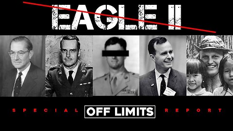 EAGLE II - A Secret History Of The Deep State