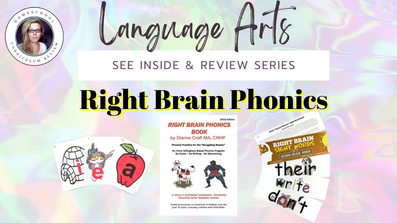 Homeschool Curriculum Language Arts Review - RIGHT BRAIN PHONICS - Secular, Christian and Eclectic