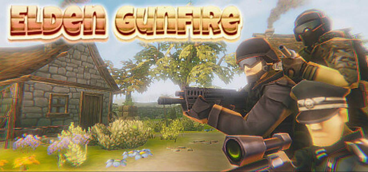 Campaign Elden Gunfire Gameplay