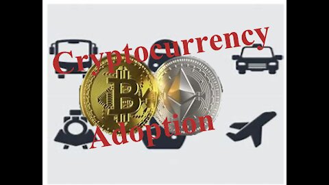 Cryptocurrency Adoption