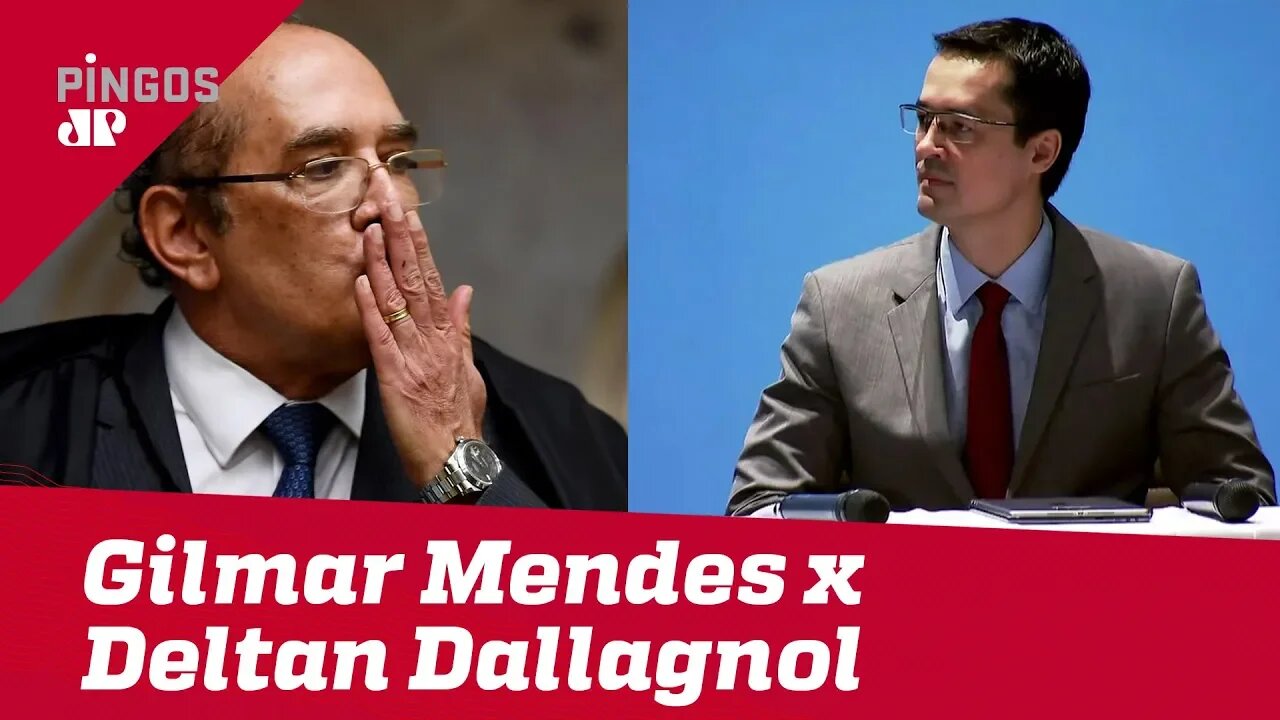 Gilmar Mendes x Deltan Dallagnol