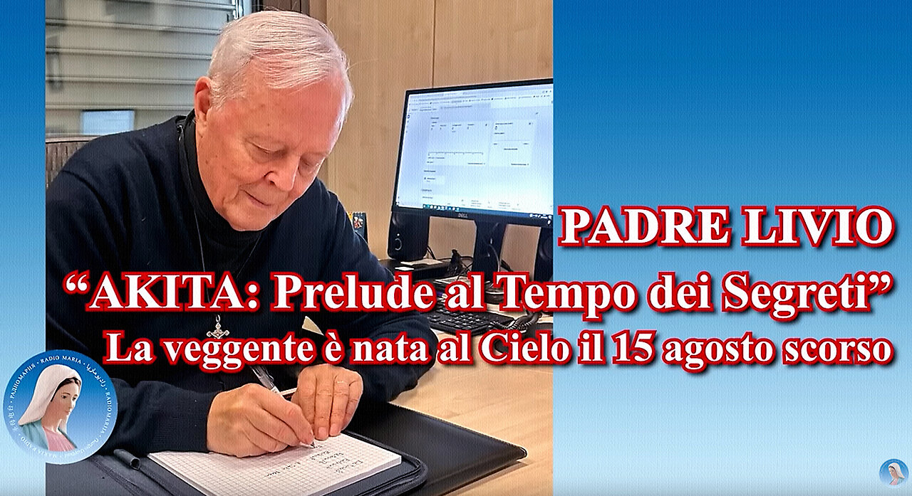 (20 AGOSTO 2024) - PADRE LIVIO FANZAGA: “AKITA: PRELUDE AL TEMPO DEI SEGRETI!!” = 🛑La veggente è nata al Cielo il 15 agosto scorso =😇💖🙏 #NON SPRECATE LA VOSTRA VITA!! =🛑IL MALE PREVARRÀ SOLO SE NOI LO FAREMO PREVALERE IN NOI STESSI=