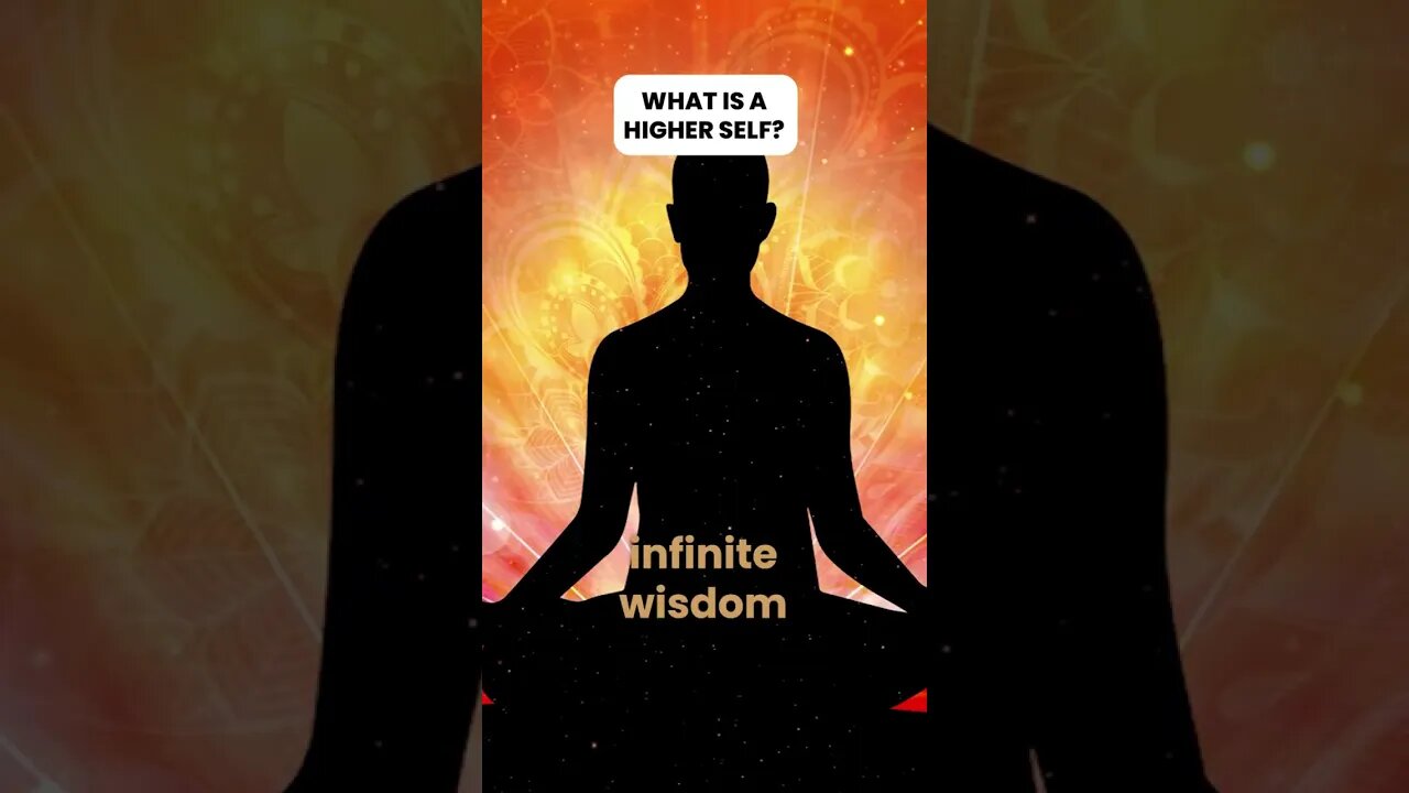 What is the higher self?