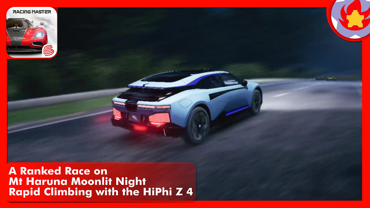 A Ranked Race on Mt Haruna Moonlit Night Rapid Climbing with the HiPhi Z 4 | Racing Master