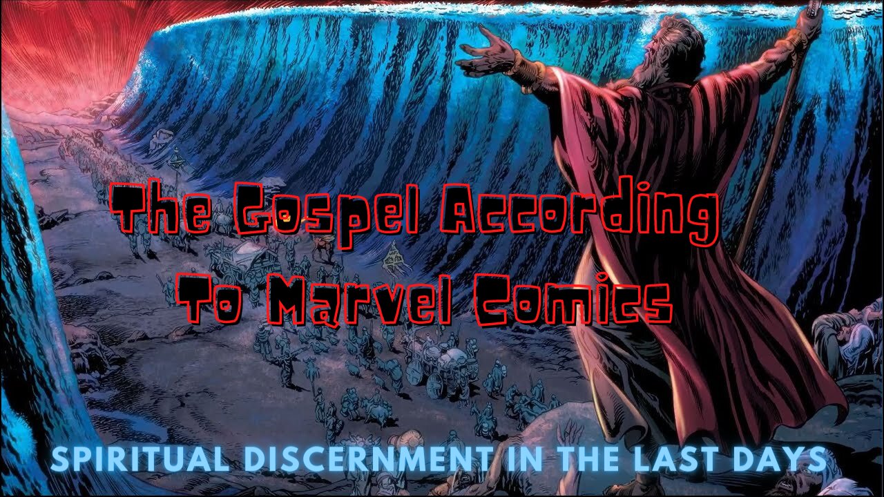 The Gospel According to Marvel Comics Exposed