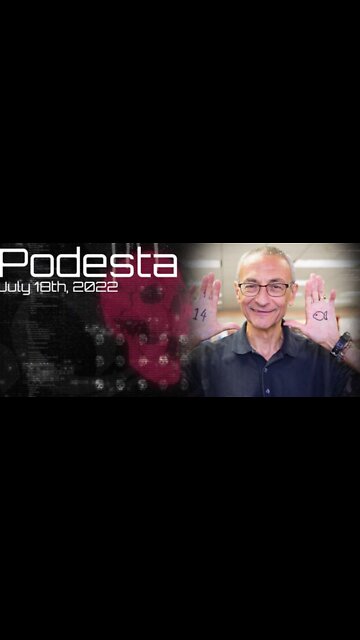 Podesta - July 20th 2022
