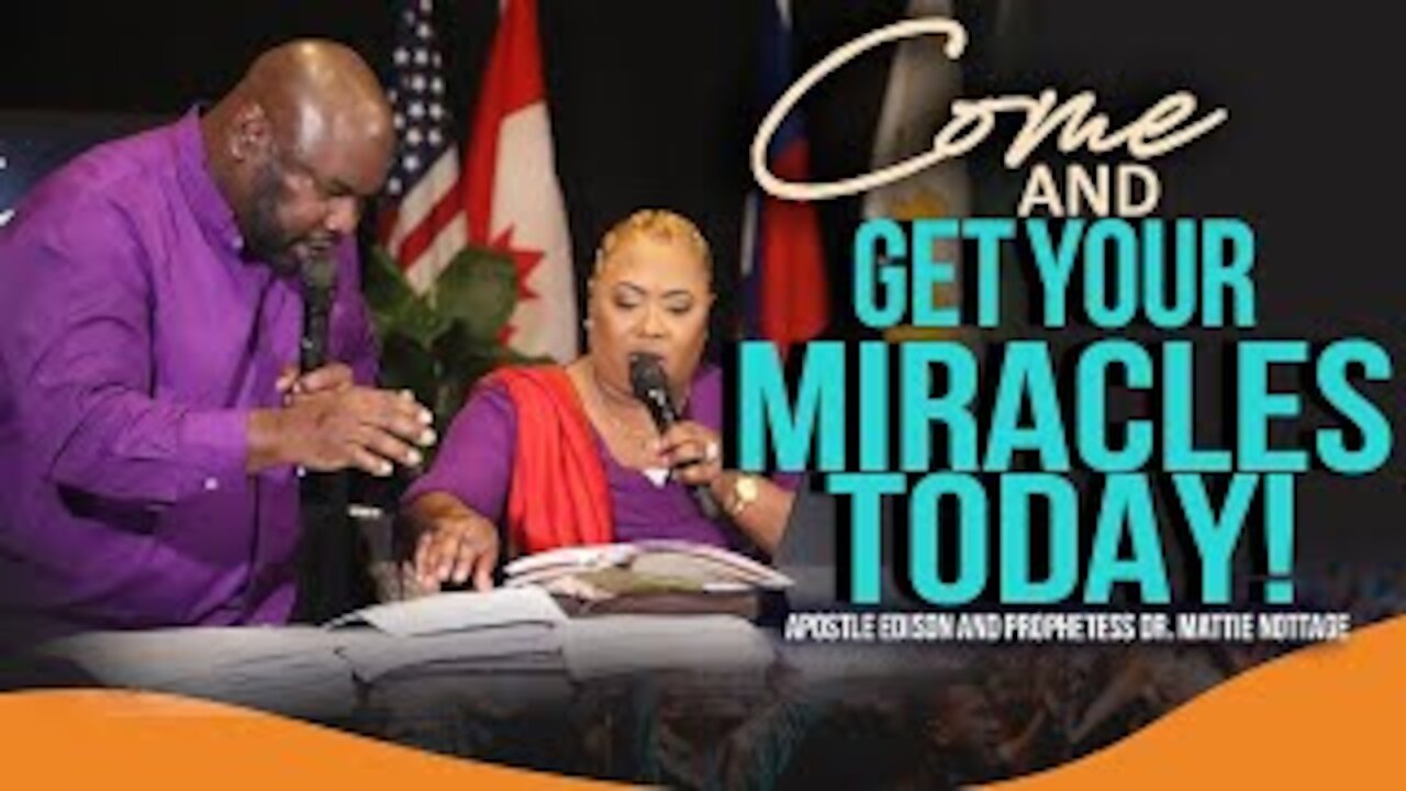 GOD Who PERFORMS MIRACLES! || APOSTLE EDISON & PROPHETESS MATTIE NOTTAGE