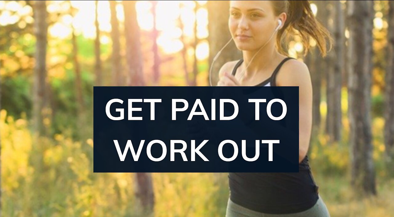 Get Paid To Work Out