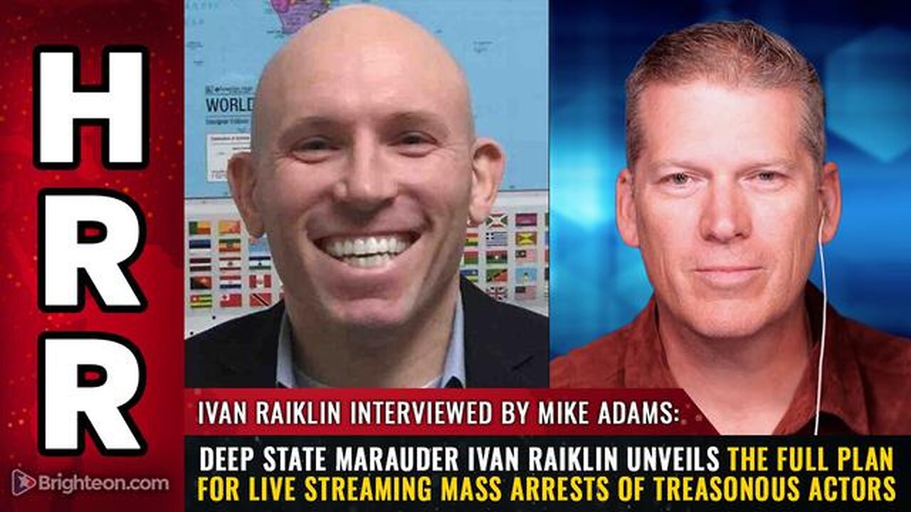 Deep State Marauder Ivan Raiklin unveils the full plan for live streaming MASS ARRESTS