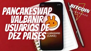 PancakeSwap vai banir usuários de dez países