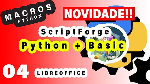 Macro turbinada - ScriptForge usando o Python e Basic juntos
