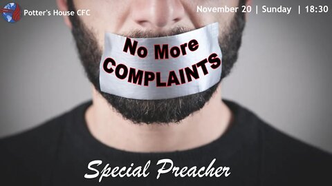 SUNDAY EVENING SERVICE | Special Preacher | NO MORE COMPLAINTS | 18:30 | 20 Nov 2022