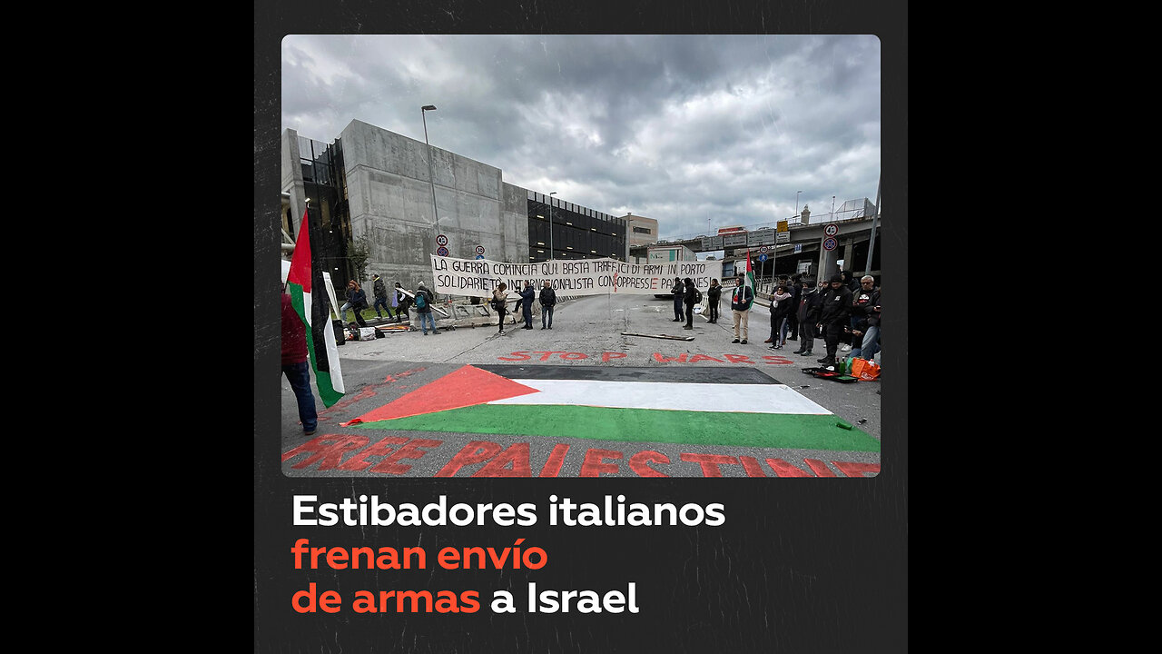 Solidaridad en los puertos: estibadores italianos bloquean el envío de armas a Israel