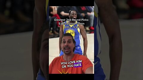 DRAYMOND GREEN Greatest 2nd Round Pick EVER?!!!
