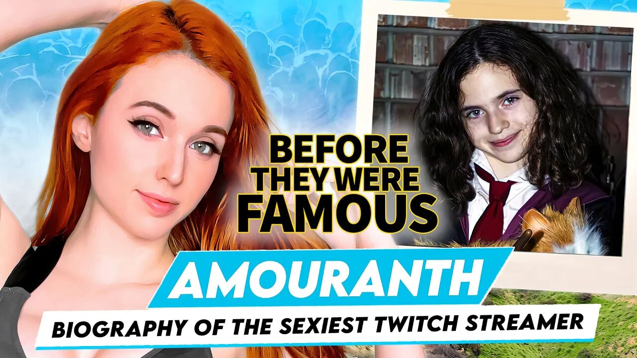 Amouranth | Before They Were Famous | Biography of Sexiest Twitch Streamer