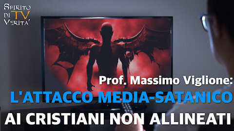 Prof. Massimo Viglione: Questa persecuzione è di origine satanica