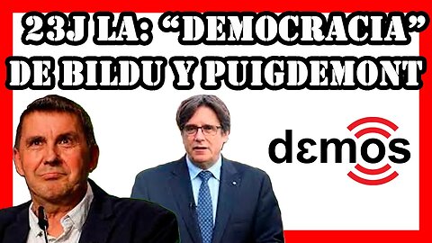 23J, La 'democracia' de Bildu y Puigdemont