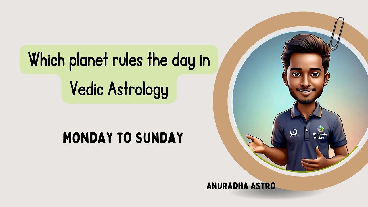 Planets that rule the days in Vedic Astrology