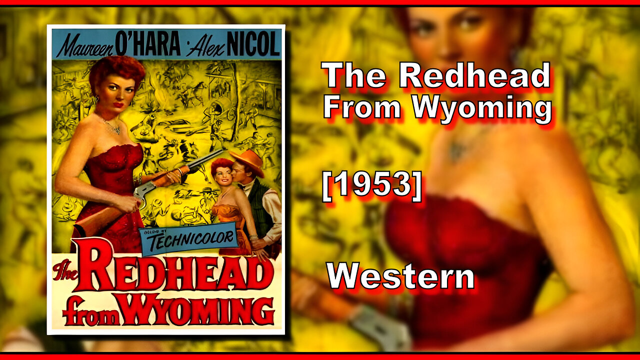 The Redhead From Wyoming (1953) | WESTERN | FULL MOVIE