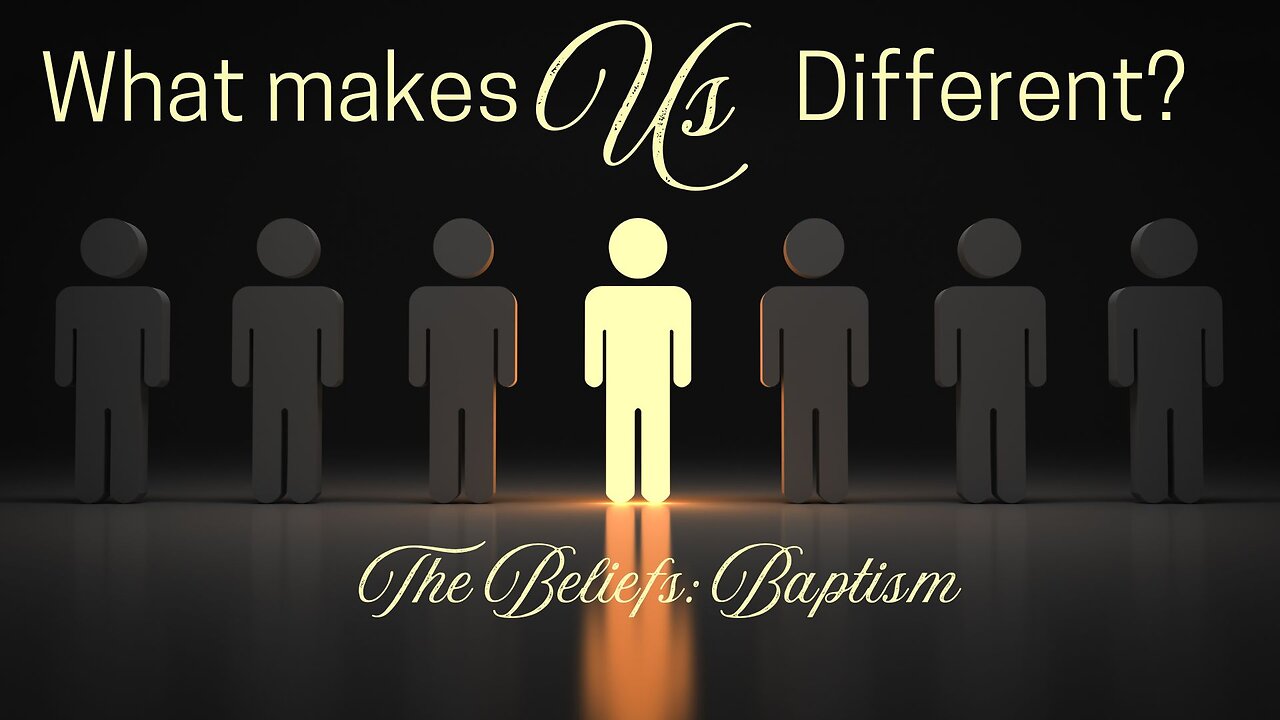 What Makes Us Different? (Baptism) - Pastor Jeremy Stout