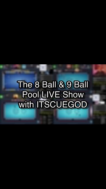The 8 Ball & 9 Ball Pool LIVE Show with ITSCUEGOD