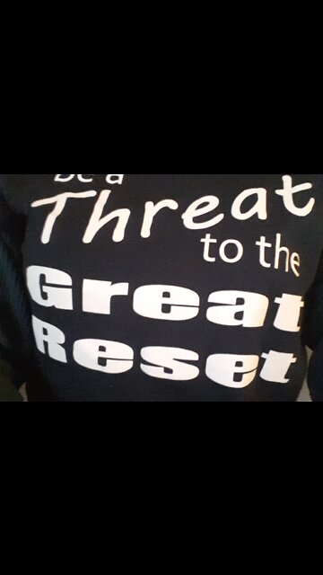 Be a THREAT to the UNgreat reset
