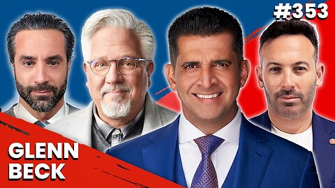 Glenn Beck | PBD Podcast | Ep. 353