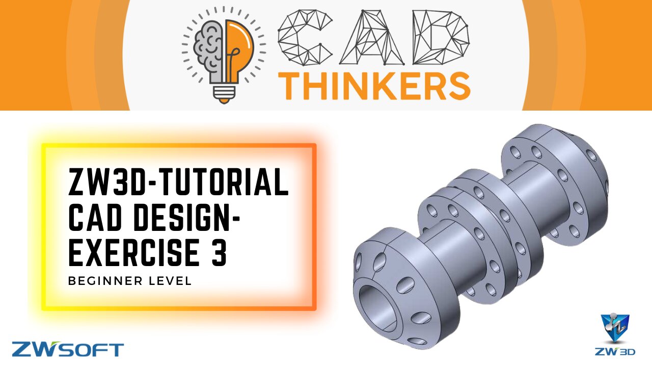 ZW3D Tutorial - Beginner Level - Solid Modelling - Exercise 3