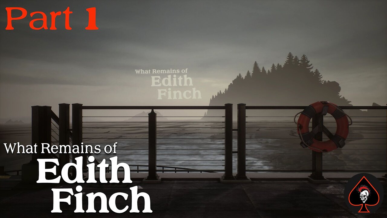 What Remains of Edith Finch Play Through - Part 1