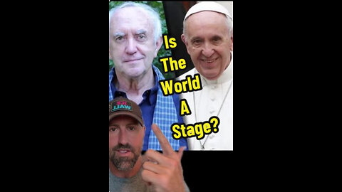 Is the Pope just an actor?